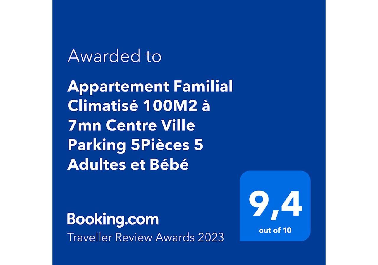 Appartement Familial Climatisé 100M2 à 7mn Centre Ville Parking 5Pièces 5 Adultes et Bébé Dijon Exterior foto